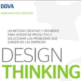 Design Thinking: un método creativo y diferente para afrontar proyectos y solucionar problemas